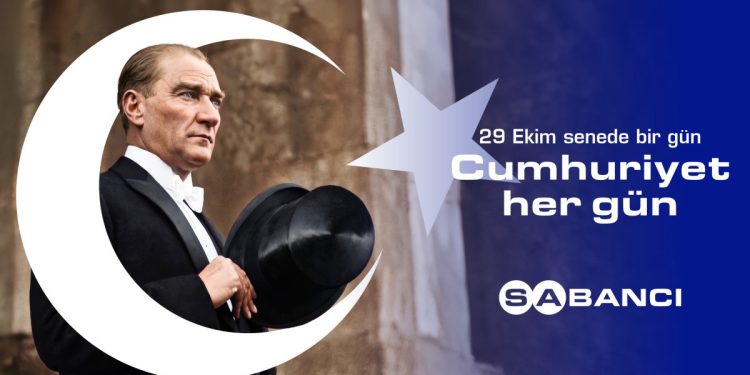 Sabancı’dan Cumhuriyet’in 103. yılında anlamlı mesaj: “29 Ekim senede bir gün, Cumhuriyet her gün”